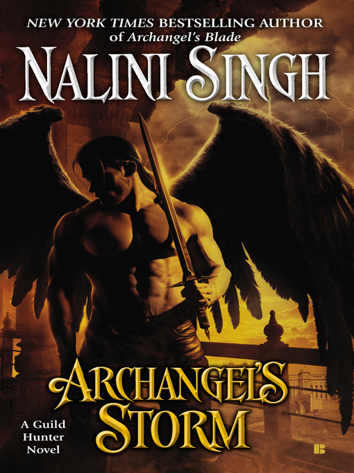 Title details for Archangel's Storm by Nalini Singh - Wait list